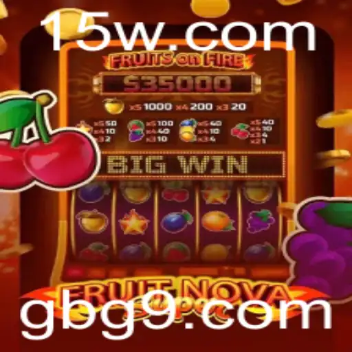 gbg9 | Descobrindo o Fascinante Mundo de FruitNovaSuper