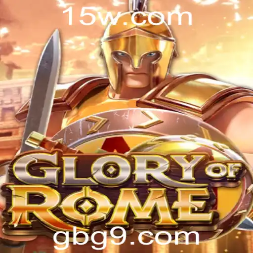gbg9 | Explorando o Fascinante Mundo de 'GloryofRome': Estrutura e Regras